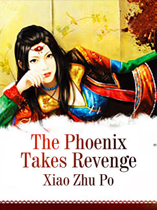 The Phoenix Takes Revenge